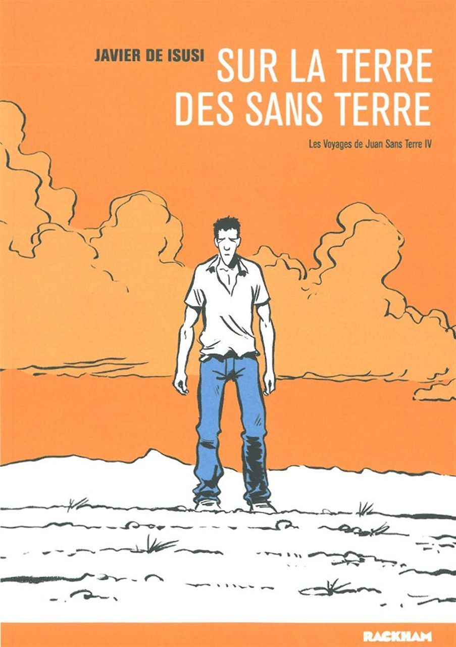 Les Voyages de Juan Sans-Terre T. 4