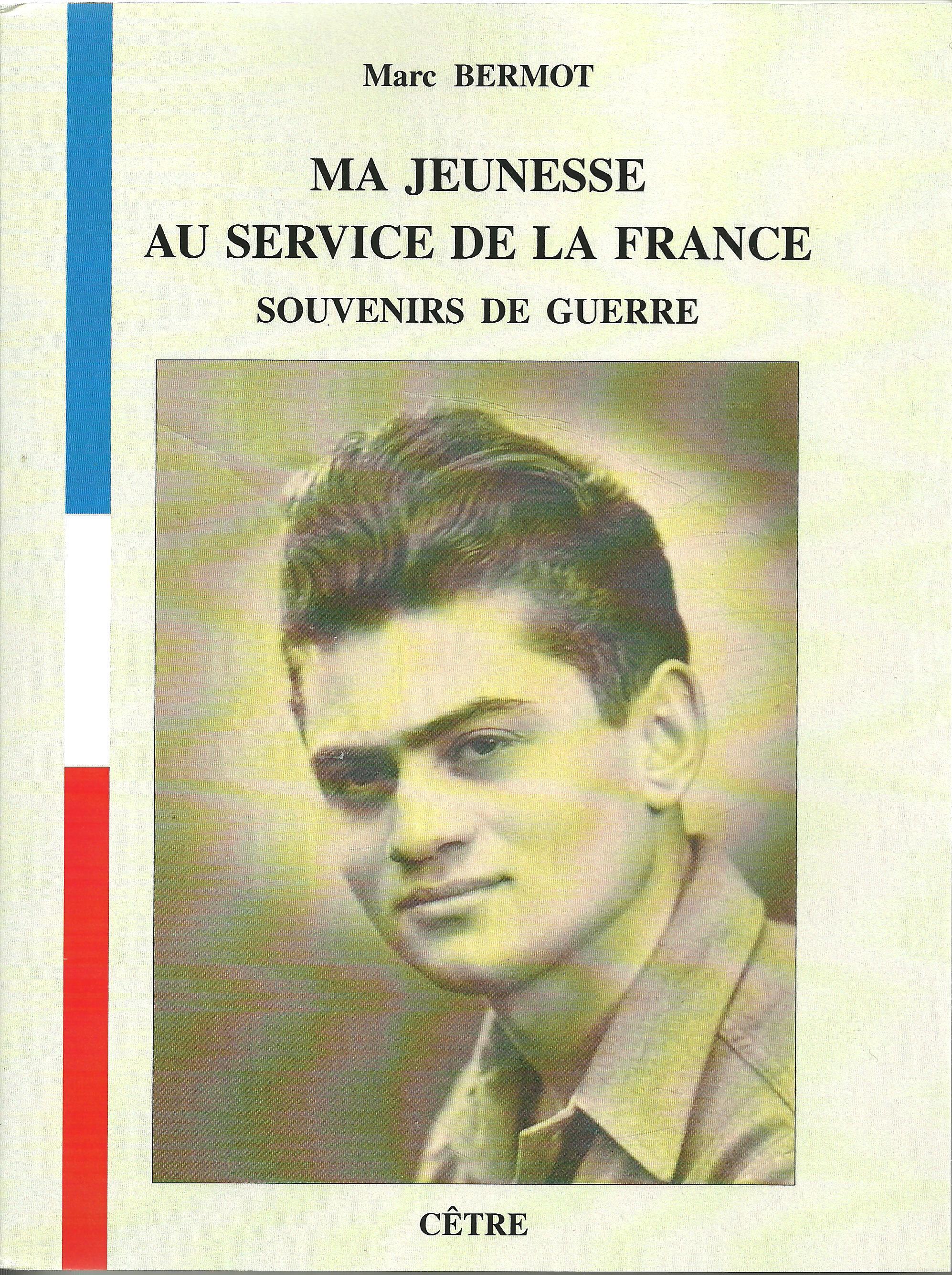 MA JEUNESSE AU SERVICE DE LA FRANCE