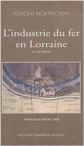 L'industrie du fer en lorraine (xiie-xviie siecles)