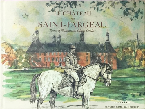 Le château de Saint-Fargeau