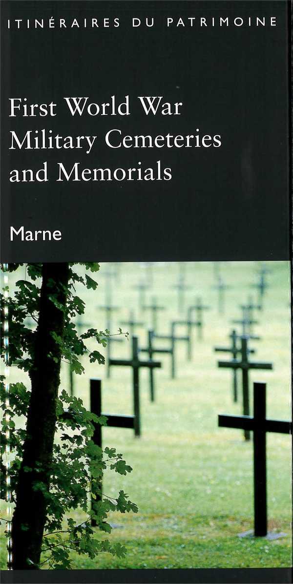 First world war military cemeteries and memorials (marne)
