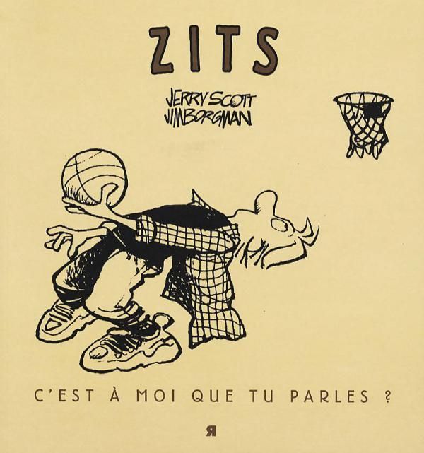 Zits : c'est à moi que tu parles ?