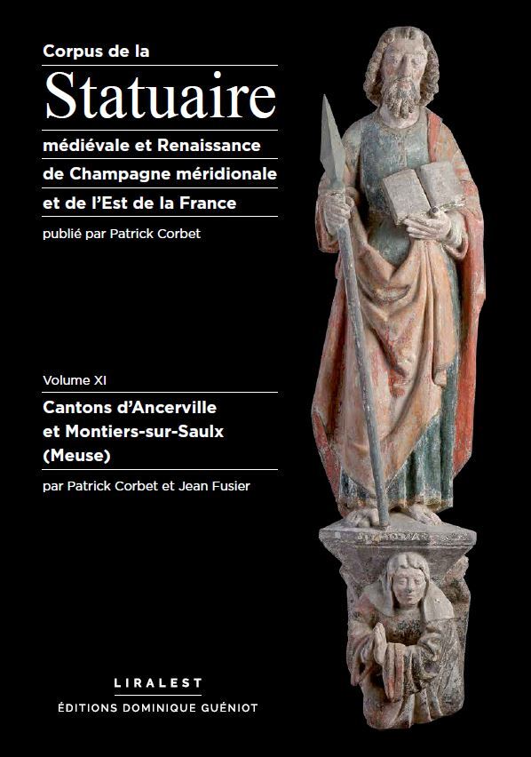 Corpus de la Statuaire médiévale et Renaissance de Champagne méridionale et de l'Est de la France