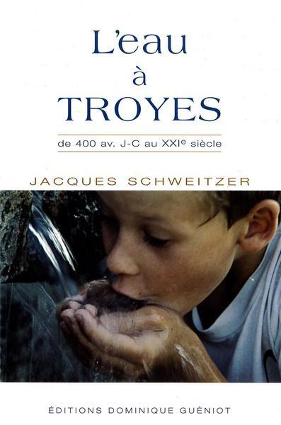 L'eau a troyes