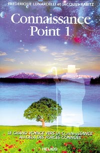 Connaissance Point 1 - Le grand voyage vers la connaissance