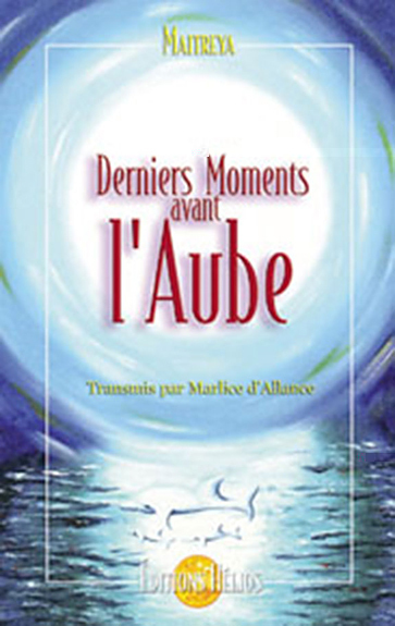 Derniers moments avant l'aube