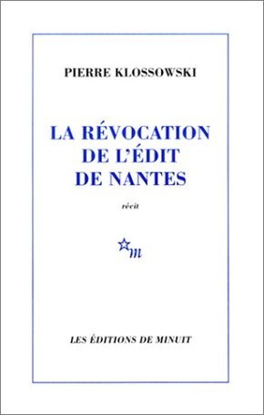 La révocation de l'Édit de Nantes