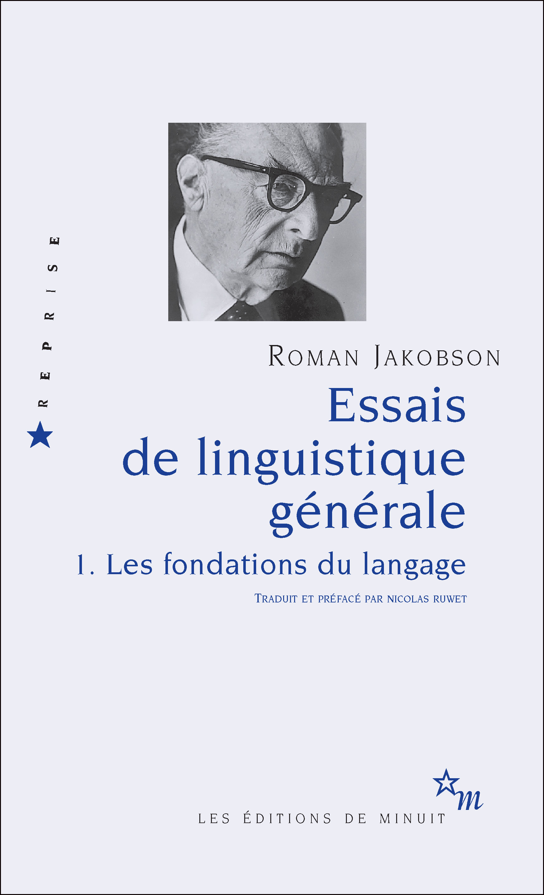 Essais de linguistique générale T1. Les fondations du langage