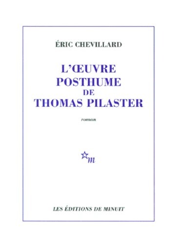 L'oeuvre posthume de thomas pilaster