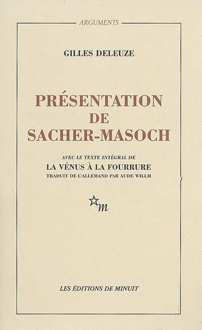 Présentation de Sacher Masoch : le froid et le cruel