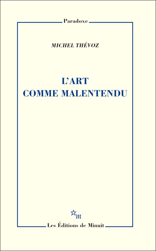 L'art comme malentendu
