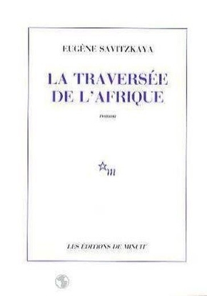 La traversée de l'Afrique