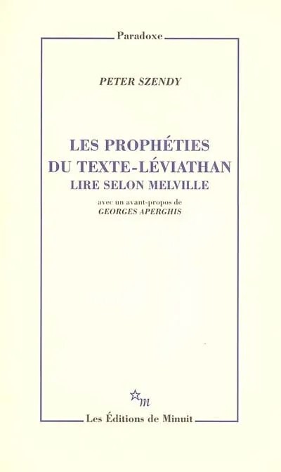 Les prophéties du texte Leviathan : lire selon Melville
