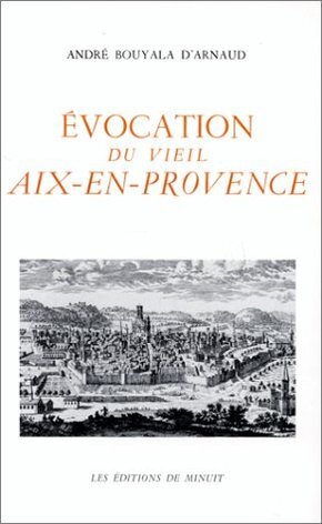 Évocation du vieil Aix en Provence