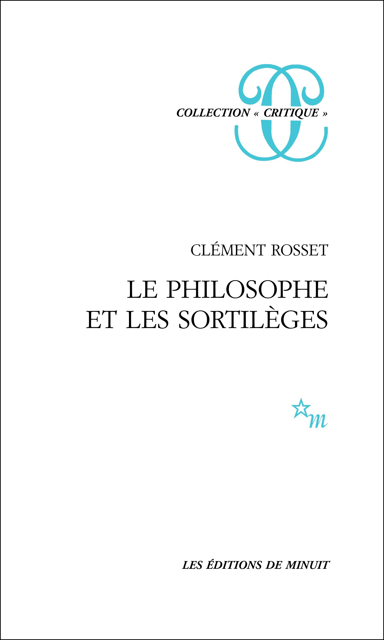 Le philosophe et les sortilèges
