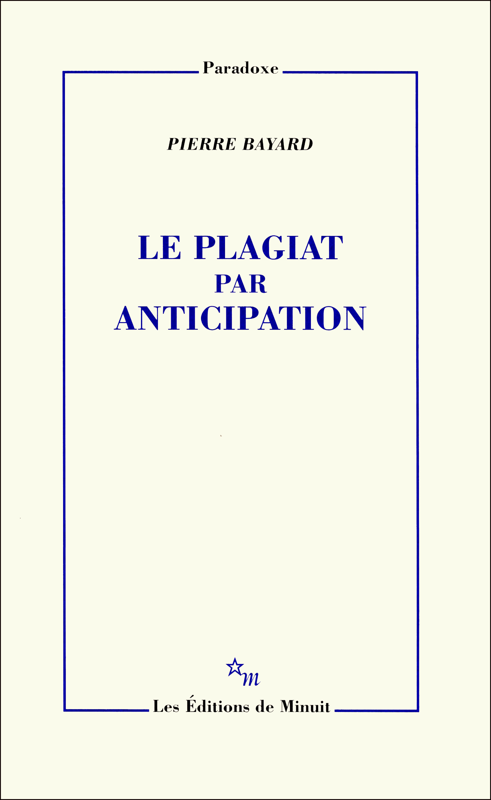 Le plagiat par anticipation