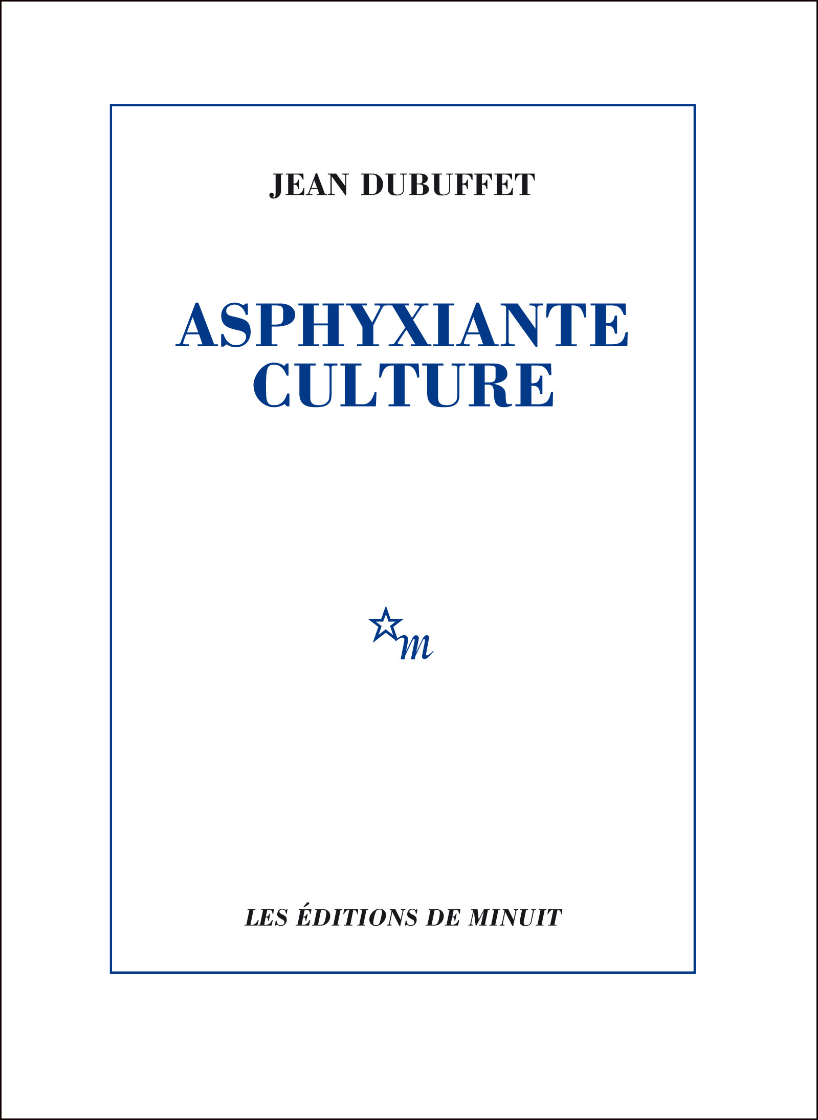 Asphyxiante Culture
