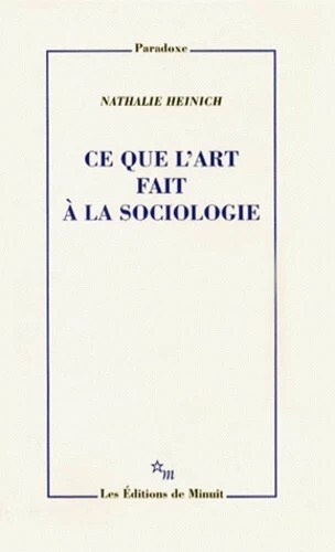 Ce que l'art fait à la sociologie