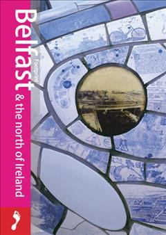 Belfast and the North of Ireland