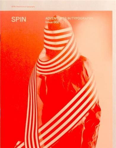 Spin/Adventures in Typography Issue 2 /anglais