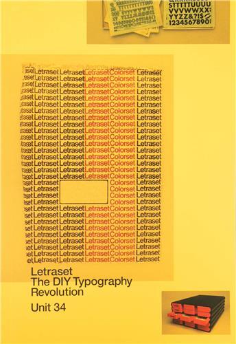 Letraset The DIY Typography Revolution /anglais