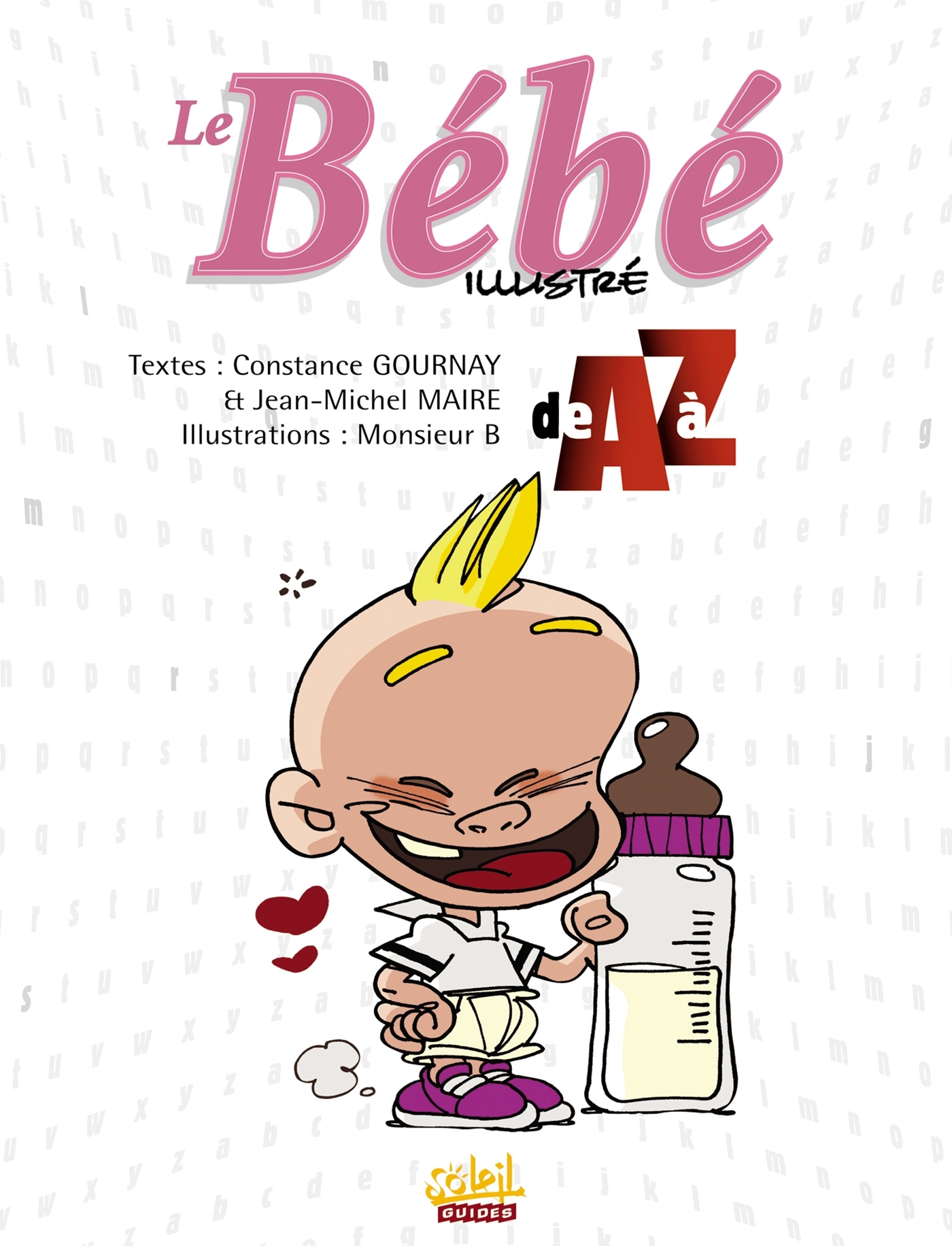 Le Bébé illustré de A à Z