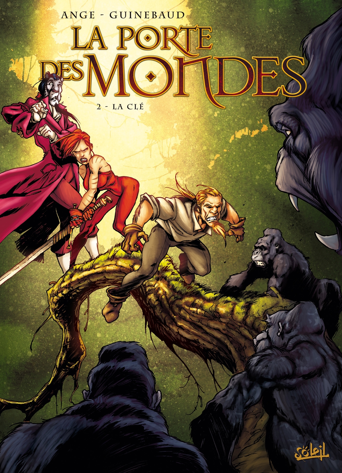 La Porte des Mondes T02