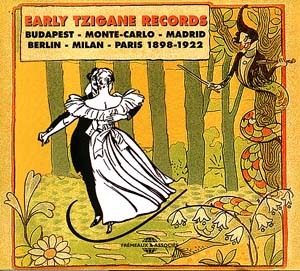 EARLY TZIGANE RECORDS BUDAPEST MONTE CARLO MADRID ANTHOLOGIE MUSICALE COFFRET DOUBLE CD AUDIO