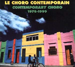 CONTEMPORARY CHORO 1978 1999 ANTHOLOGIE MUSICALE COFFRET DOUBLE CD AUDIO