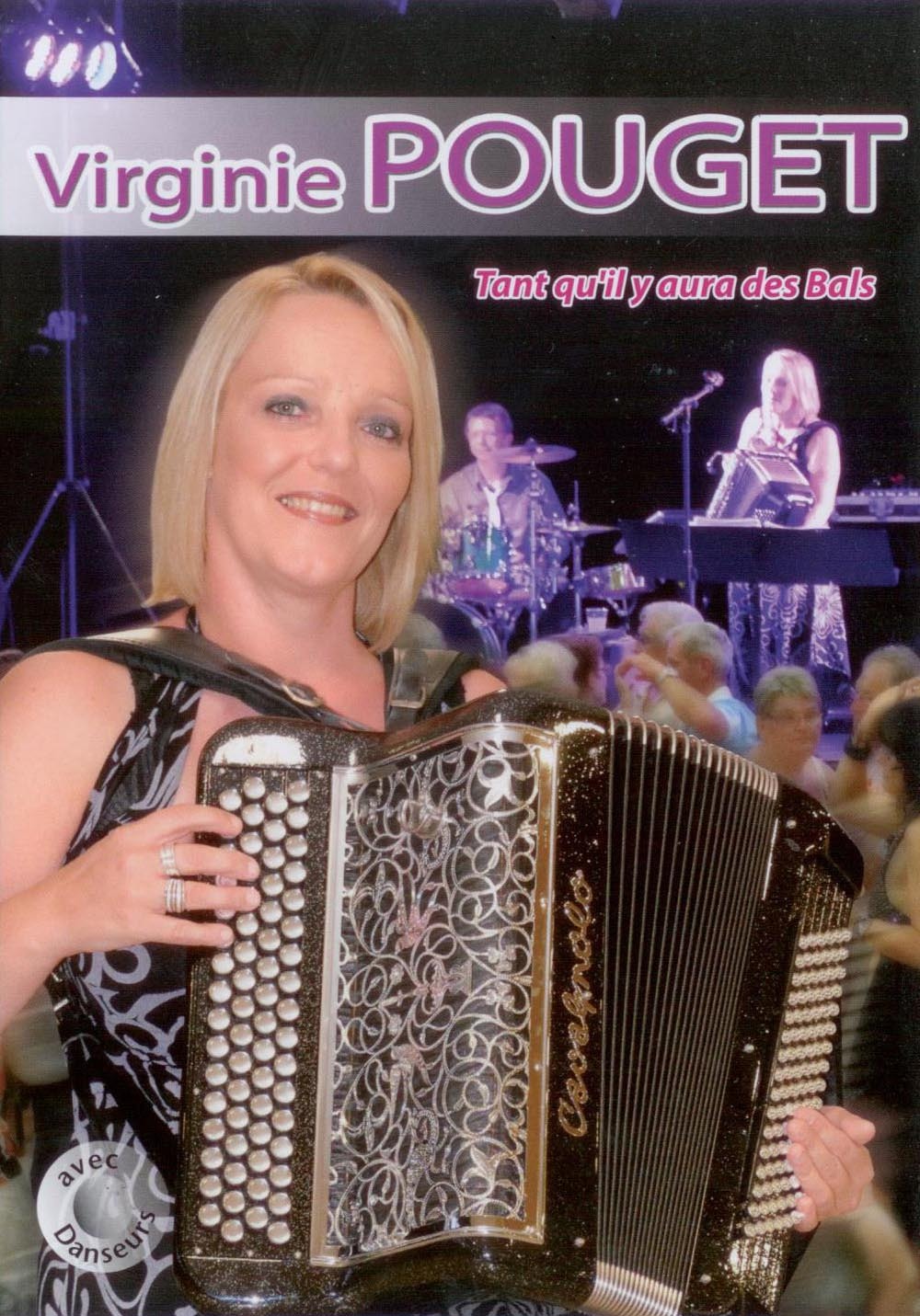TANT QU'IL Y AURA DES BALS - VIRGINIE POUGET - DVD
