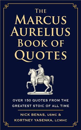 The Marcus Aurelius Book of Quotes /anglais