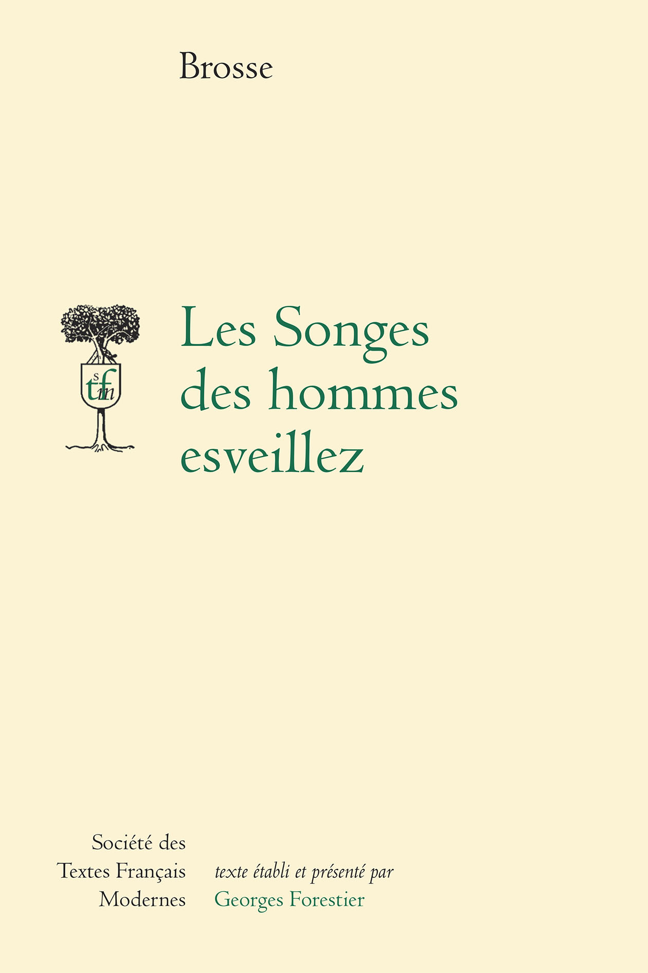 Les Songes des hommes esveillez