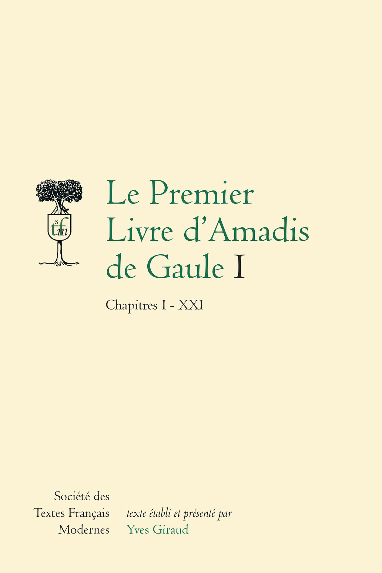 Le Premier Livre d'Amadis de Gaule