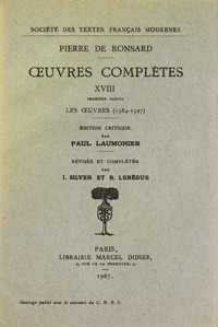 Tome XVIII - Les oeuvres (1584-1597); Pièces attribuées, Lettres, Vers et prose en latin