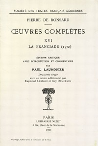 Tome XVI - La Franciade (1572)