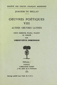 oeuvres poétiques - Tome VIII: Autres oeuvres latines