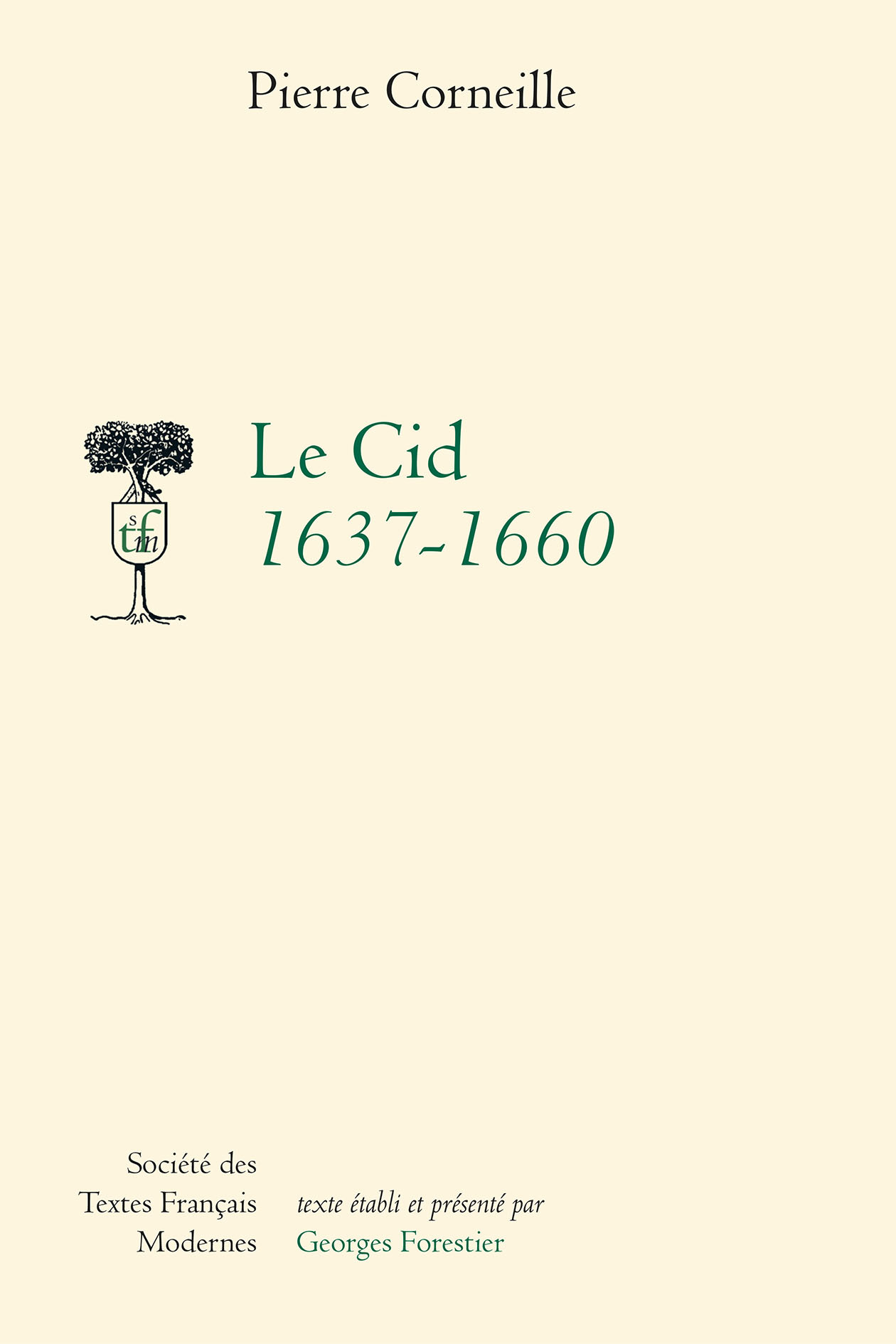 Le Cid 1637-1660