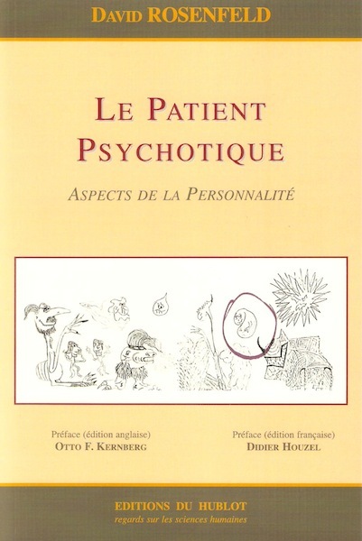 LE PATIENT PSYCHOTIQUE - Aspects de la Personnalité
