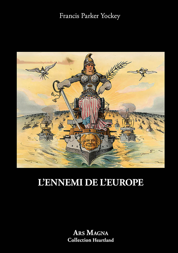 L’ennemi de l’Europe