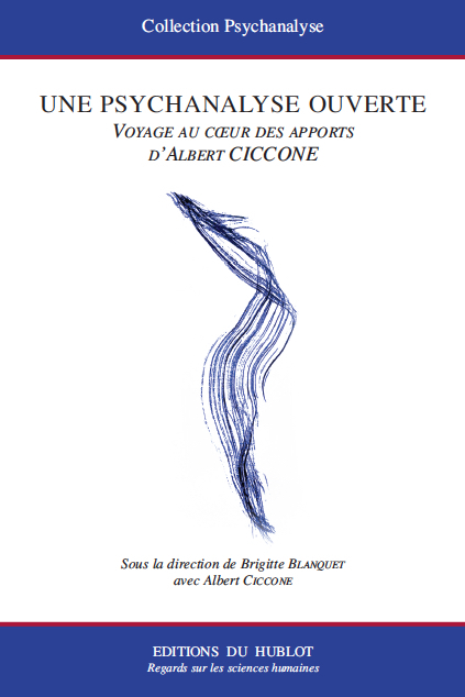 UNE PSYCHANALYSE OUVERTE