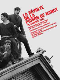 La Revolte De La Prison De Nancy 15 Janvier 1972