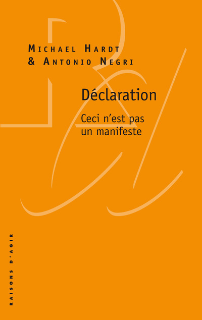 Déclaration. Ceci n'est pas un manifeste
