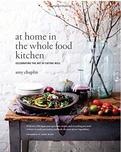 At Home in the Whole Food Kitchen: Celebrating the Art of Eating Well /anglais