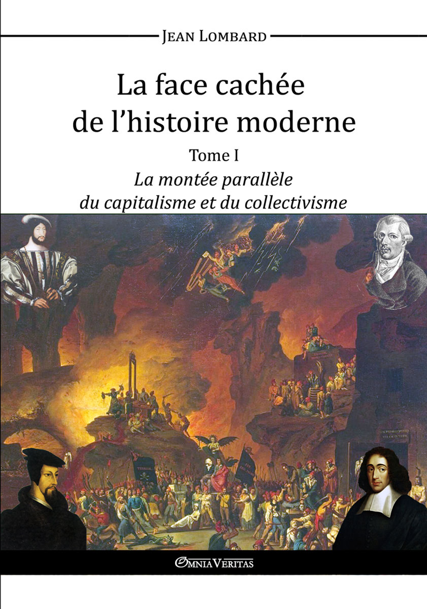 La face cachée de l'histoire moderne