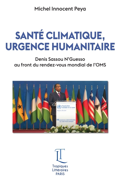 SANTÉ CLIMATIQUE, URGENCE HUMANITAIRE