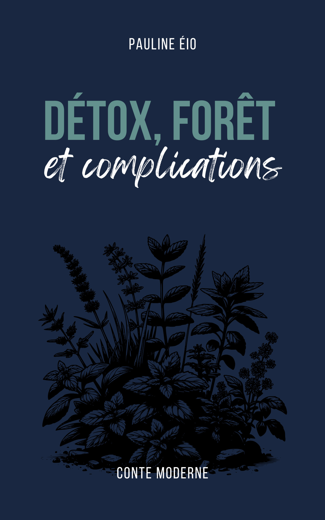 Détox, forêt et complications