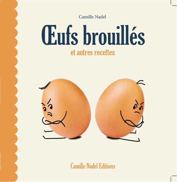 Oeufs brouillés et autres recettes