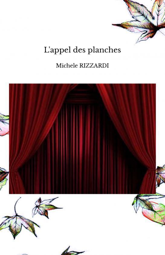L'appel des planches