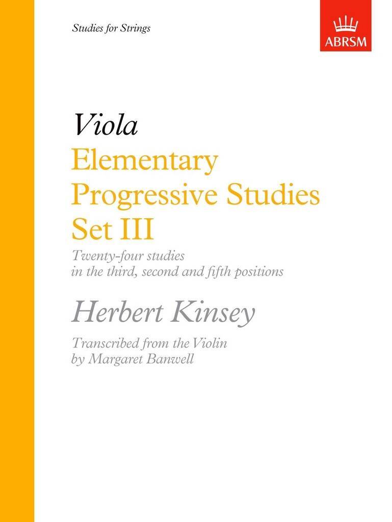 ELEMENTARY PROGRESSIVE STUDIES, SET III - ALTO 24 STUDIES IN THE THIRD, SECOND AND FIFTH POSITIONS
