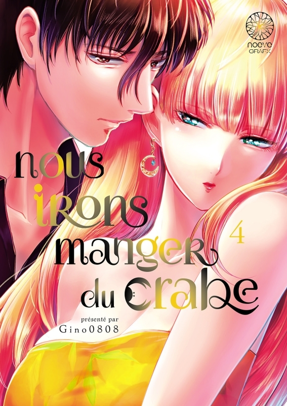 Nous irons manger du crabe - Tome 04